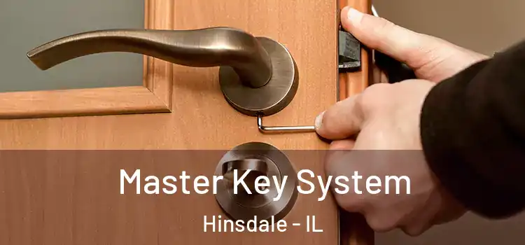  Master Key System Hinsdale - IL