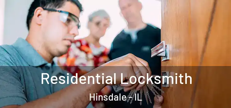  Residential Locksmith Hinsdale - IL